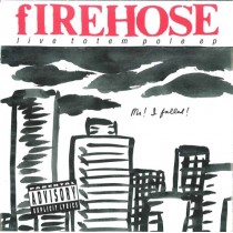 CD Firehose Red & Black / 6 Additional Tracks - Live
