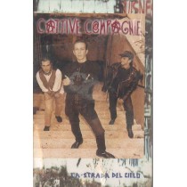 MC Cattive Compagnie la strada del cielo - 8011611021737