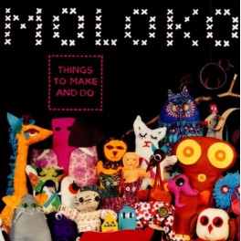 CD MOLOKO - THINGS TO MAKE AND DO 016861855024
