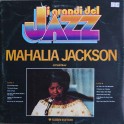 LP Mahalia Jackson edizione I Grandi Del Jazz - 3863349192945