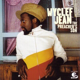 CD Wyclef jean- the preacher's son