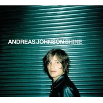 CDs Andreas Johnson - Shine 809274392022
