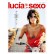 DVD LUCIA YEL SEXO-9771124211702