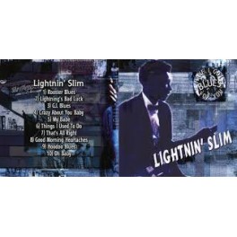 CD LIGHTNIN' SLIM- HAVE I GOT BLUES FOR YOU