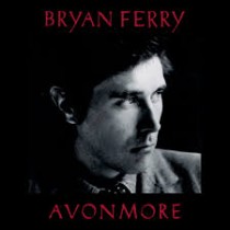 CD BRYAN FERRY- AVONMORE