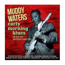 CD MUDDY WATERS- EARLY MORNING BLUES