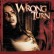 DVD WRONG TURN 