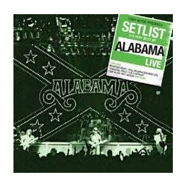CD SETLIST THE VERY BEST OF ALABAMA LIVE 888837218627