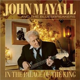 CD JOHN MAYALL IN THE PALACE OF THE KING 5034504134522