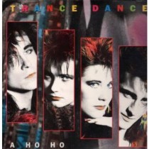 LP TRANCE DANCE A HO HO 5099702686716