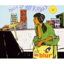 CDS BLUR MUSIC IS MY RADAR 724388949323