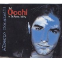 CDS ALBERTO DONATELLI GLI OCCHI DI ALESSIA MERZ