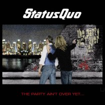 CD Status Quo- the party ain't over yet