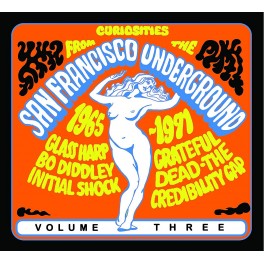 CD CURIOSITIES FROM THE SAN FRANCISCO UNDERGROUND VOL.3 753070559946